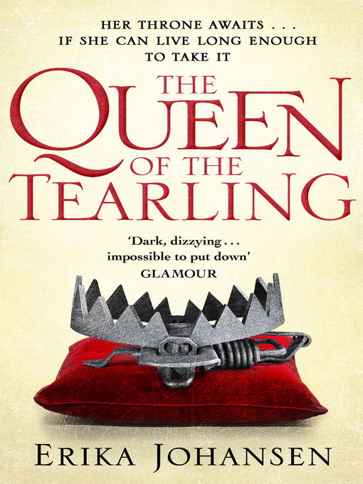 Title details for The Queen of the Tearling by Erika Johansen - Wait list